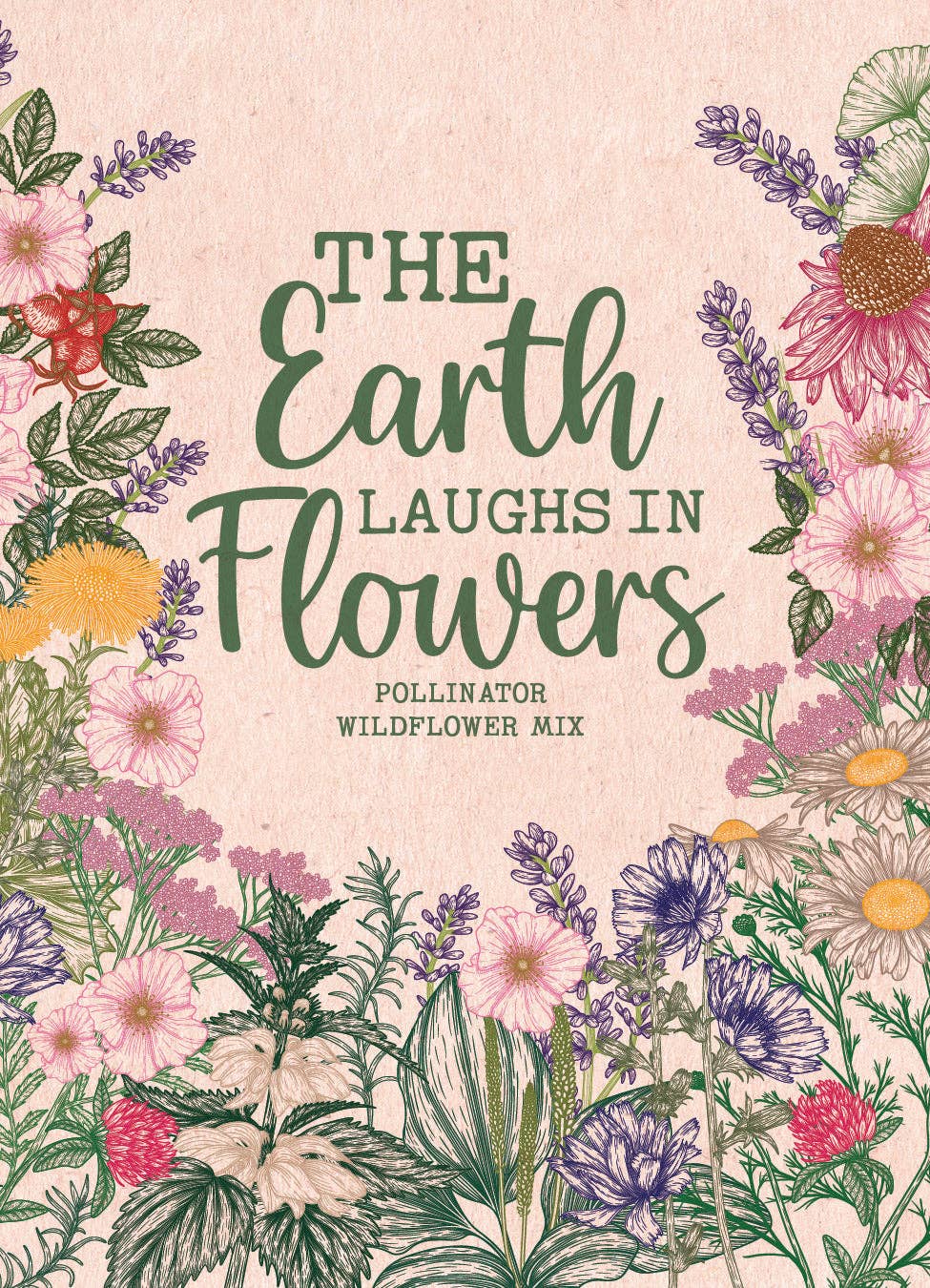 The Earth Laughs in Flowers - Wildflower Mix Seed Packet