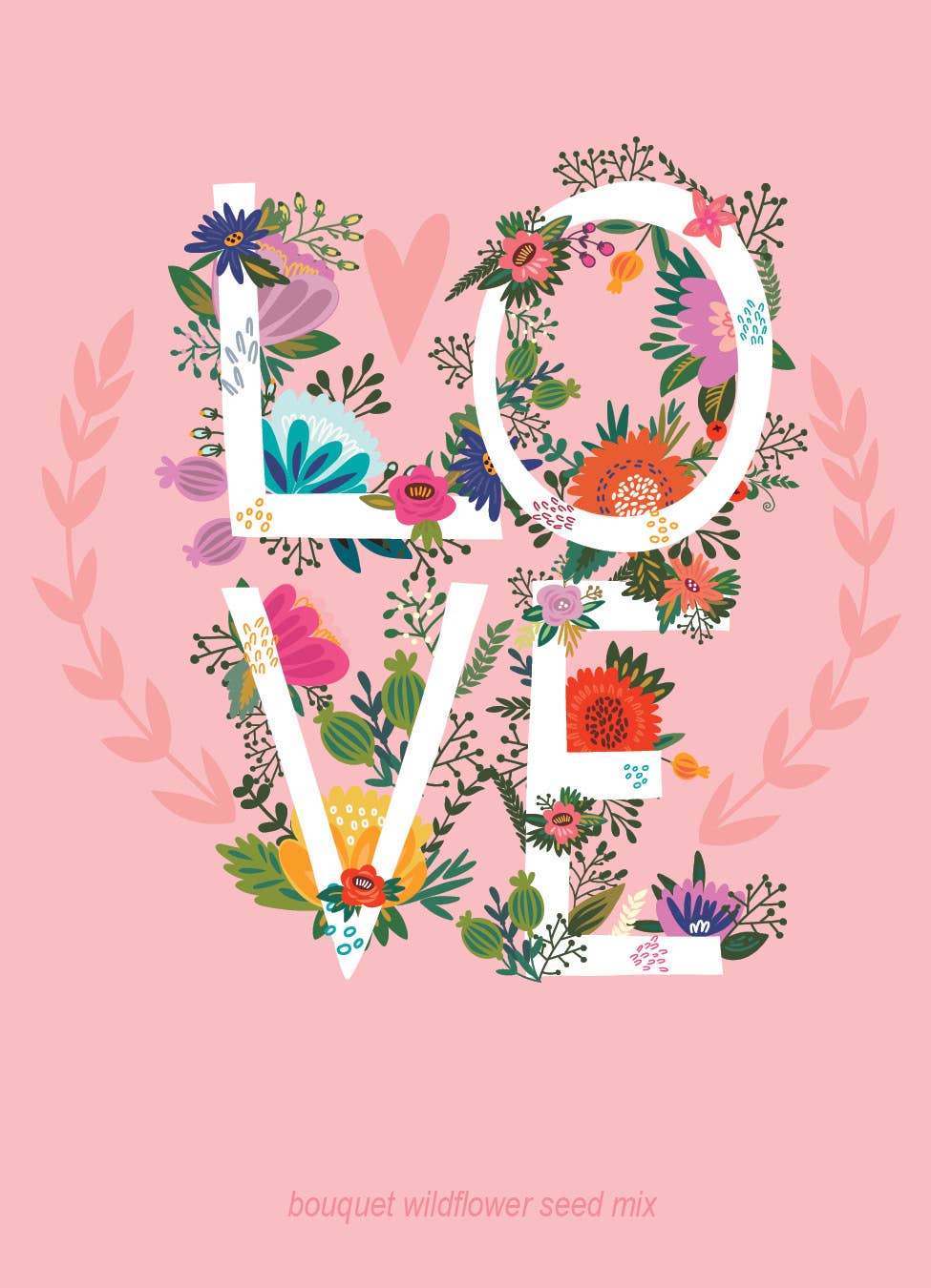LOVE - Bouquet Wildflower Seed Packet