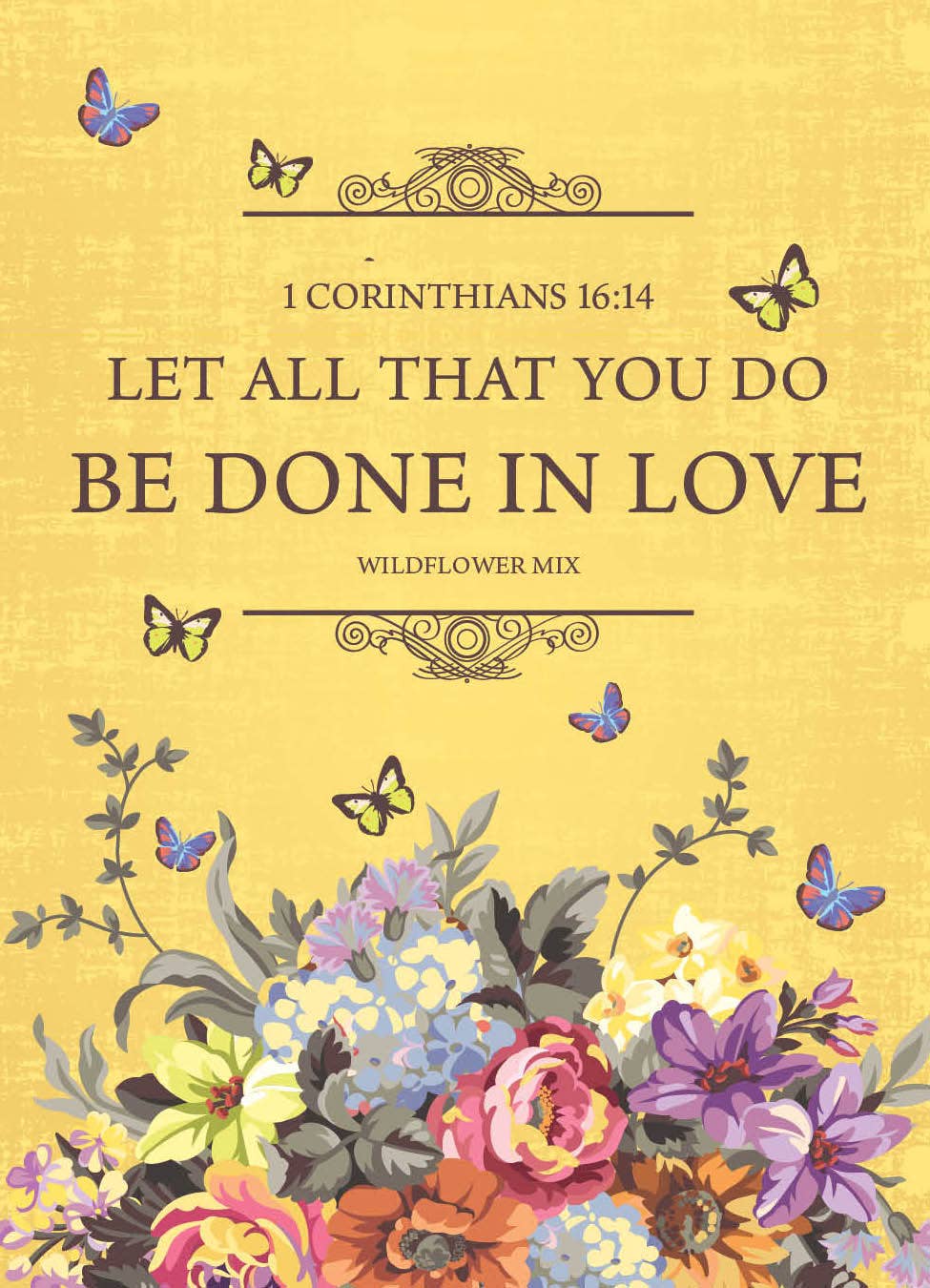 All You Do Be Done In Love - Wildflower Mix Seed Packets