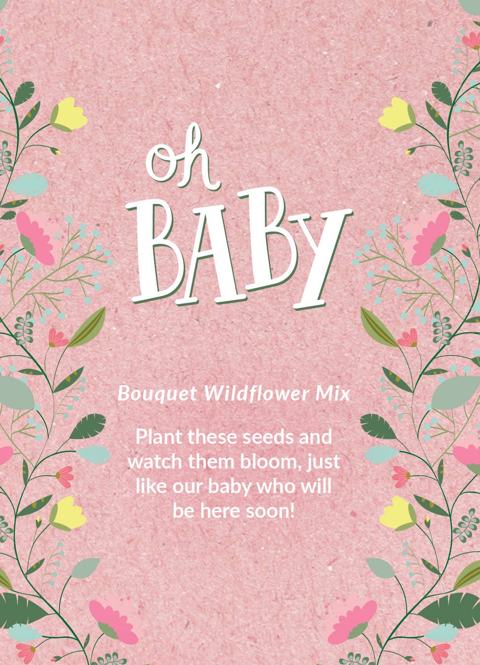 Oh Baby Baby Shower Pink - Bouquet Wildflower Seed Packet