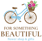 For Something Beautiful
